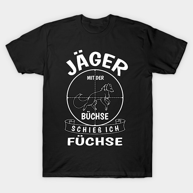 Jäger Geschenk Fuchsjagd mit der Büchse T-Shirt by HBfunshirts